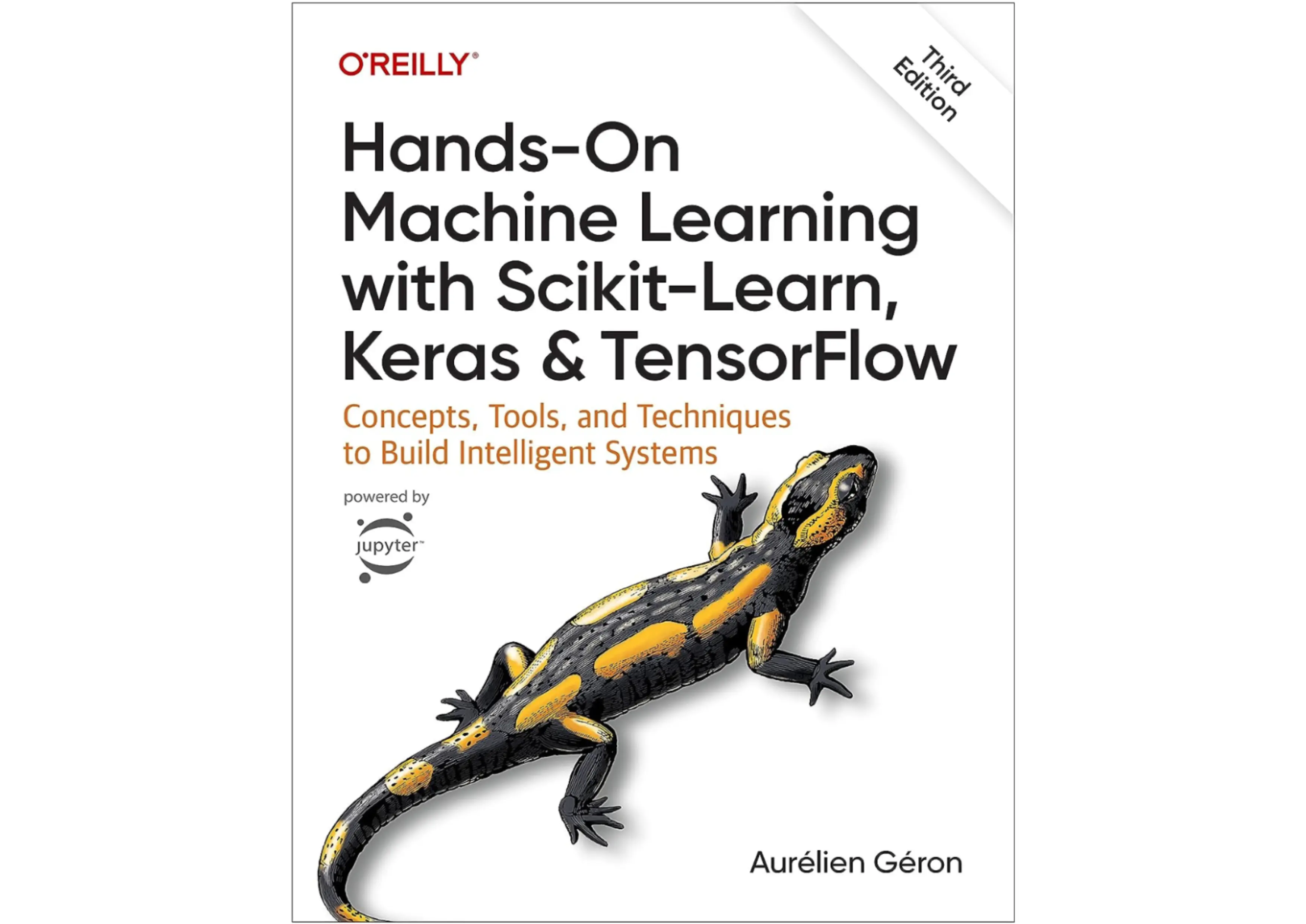 Hands-On Machine Learning with Scikit-Learn, Keras, and TensorFlow